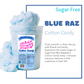 Blue Raz, Candy, Cotton Candy, Blue Raz Cotton Candy, Sugar Free, Sugar Free Cotton Candy, Sugar Free, Sugar Free Cotton Candy