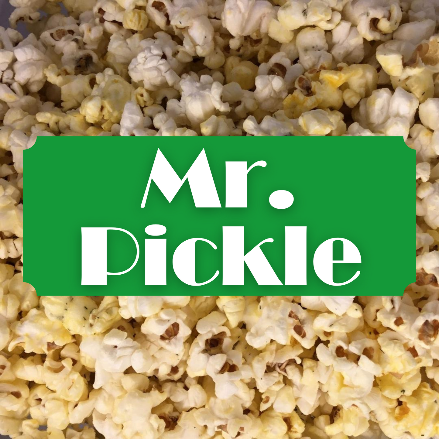 Mr. Pickle Popcorn Large Bags - Case of 8 ($2.99ea)